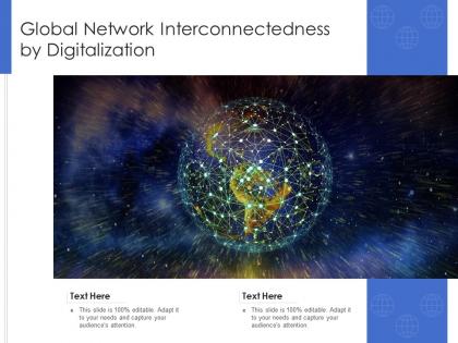 Global network interconnectedness by digitalization