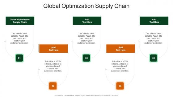 Global Optimization Supply Chain In Powerpoint And Google Slides Cpb