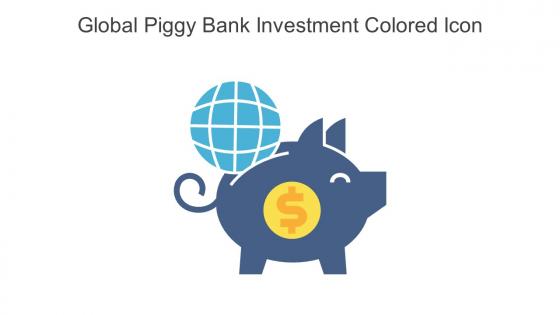 Global Piggy Bank Investment Colored Icon In Powerpoint Pptx Png And Editable Eps Format
