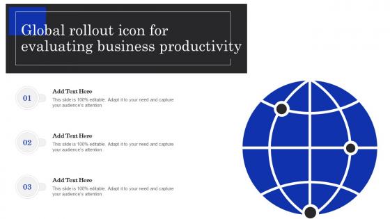 Global Rollout Icon For Evaluating Business Productivity