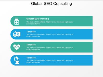 Global seo consulting ppt powerpoint presentation professional format ideas cpb