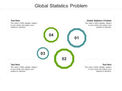 Global statistics problem ppt powerpoint presentation infographic template background cpb
