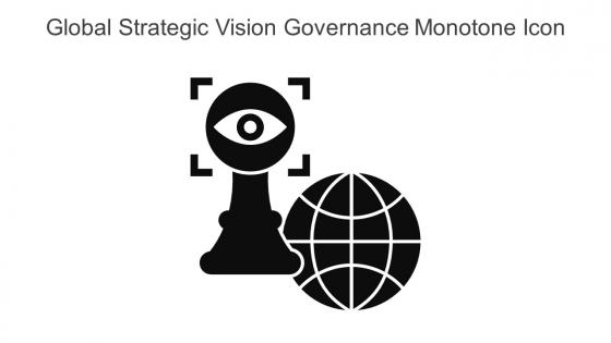 Global Strategic Vision Governance Monotone Icon In Powerpoint Pptx Png And Editable Eps Format