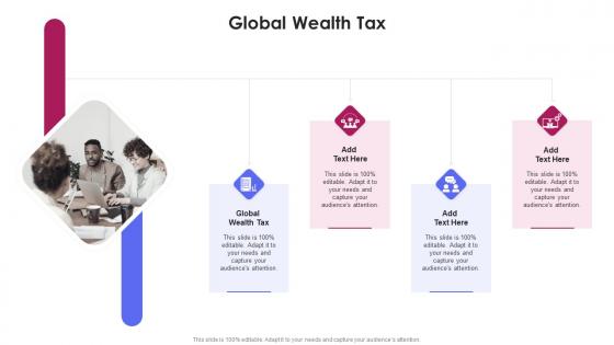 Global Wealth Tax In Powerpoint And Google Slides Cpb