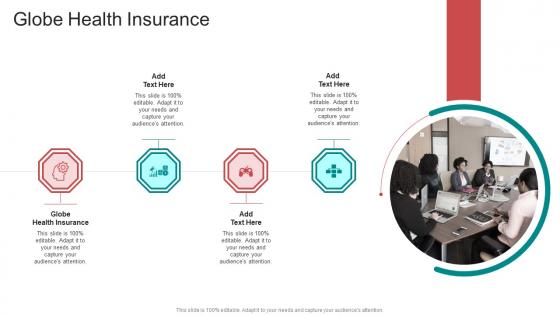 Globe Health Insurance In Powerpoint And Google Slides Cpb