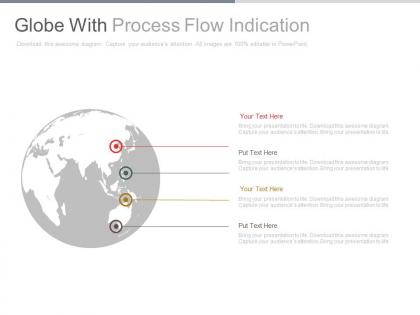 Globe with process flow indication powerpoint slides