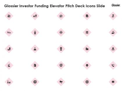 Glossier investor funding elevator pitch deck icons slide ppt professional
