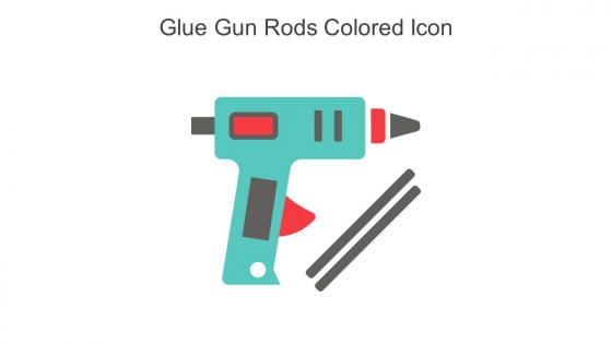 Glue Gun Rods Colored Icon In Powerpoint Pptx Png And Editable Eps Format