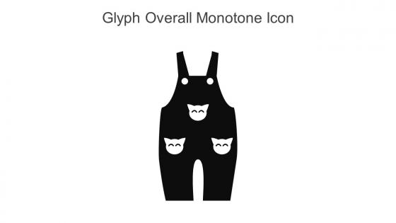 Glyph Overall Monotone Icon In Powerpoint Pptx Png And Editable Eps Format