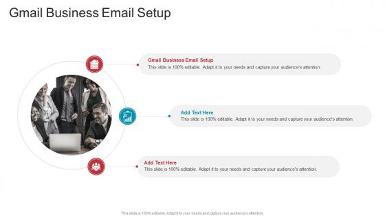 Gmail Business Email Setup In Powerpoint And Google Slides Cpb