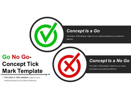 Go no go concept tick mark template