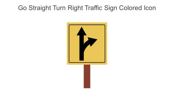 Go Straight Turn Right Traffic Sign Colored Icon In Powerpoint Pptx Png And Editable Eps Format