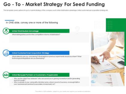 Go to market strategy for seed funding ppt summary