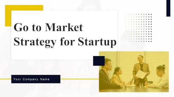 Go To Market Strategy For Startup Powerpoint Presentation Slides Strategy CD V