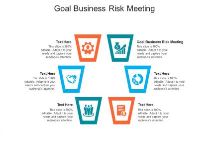 Goal business risk meeting ppt powerpoint presentation pictures objects cpb