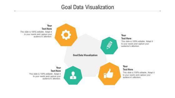 Goal data visualization ppt powerpoint presentation styles visuals cpb