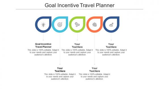 Goal incentive travel planner ppt powerpoint presentation ideas background image cpb