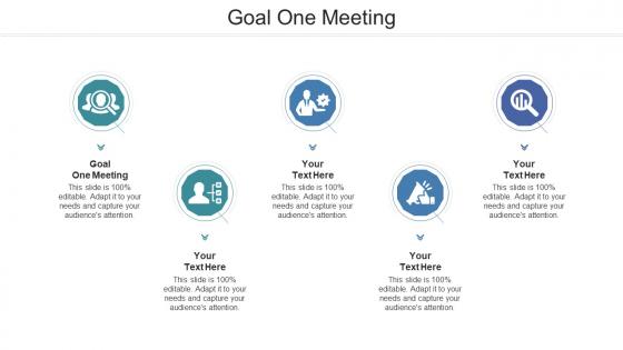 Goal One Meeting Ppt Powerpoint Presentation Show Layouts Cpb