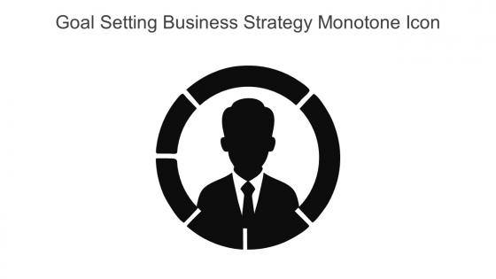 Goal Setting Business Strategy Monotone Icon In Powerpoint Pptx Png And Editable Eps Format