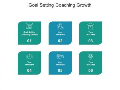 Goal setting coaching growth ppt powerpoint presentation gallery files cpb