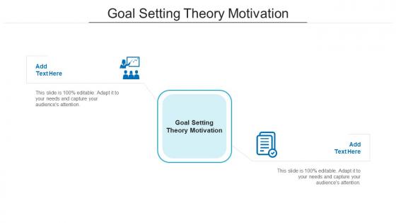 Goal Setting Theory Motivation In Powerpoint And Google Slides Cpb