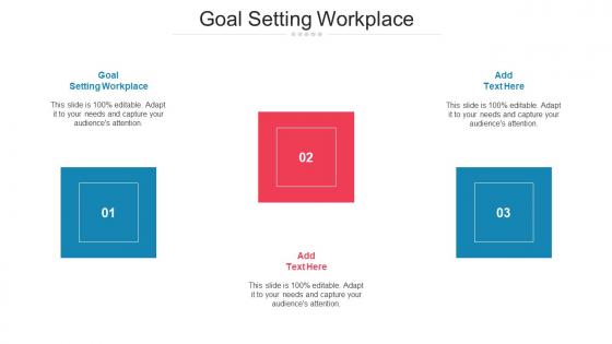 Goal Setting Workplace Ppt Powerpoint Presentation Icon Samples Cpb
