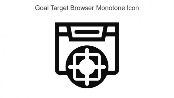 Goal Target Browser Monotone Icon In Powerpoint Pptx Png And Editable Eps Format