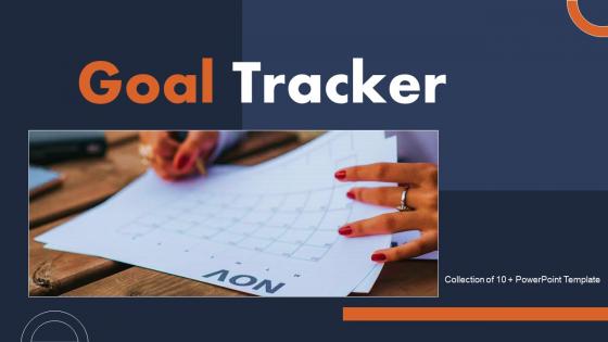 Goal Tracker Powerpoint Ppt Template Bundles