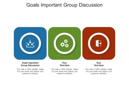 Goals important group discussion ppt powerpoint presentation visual aids ideas cpb