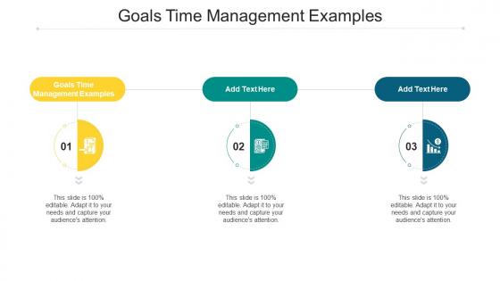 Goals Time Management Examples In Powerpoint And Google Slides Cpb