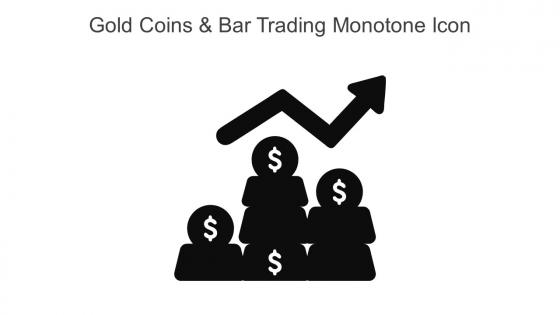Gold Coins And Bar Trading Monotone Icon In Powerpoint Pptx Png And Editable Eps Format