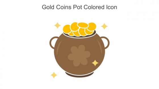 Gold Coins Pot Colored Icon In Powerpoint Pptx Png And Editable Eps Format