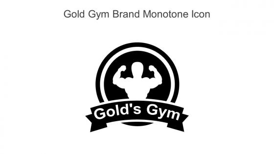 Gold Gym Brand Monotone Icon In Powerpoint Pptx Png And Editable Eps Format