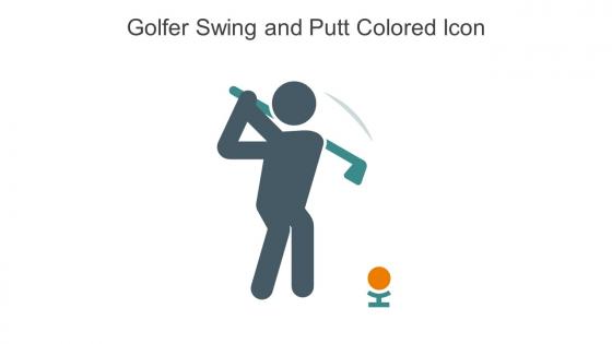 Golfer Swing And Putt Colored Icon In Powerpoint Pptx Png And Editable Eps Format