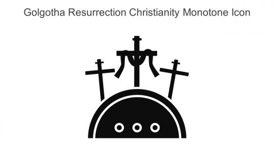 Golgotha Resurrection Christianity Monotone Icon In Powerpoint Pptx Png And Editable Eps Format