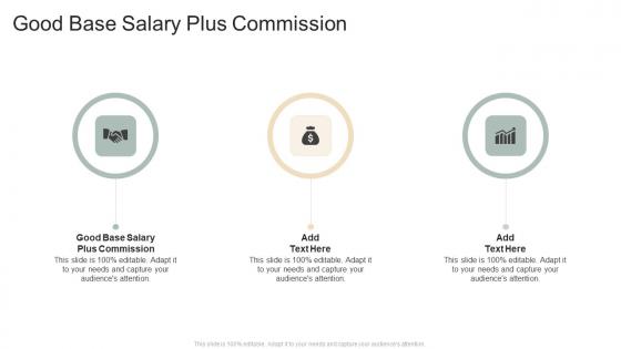 Good Base Salary Plus Commission In Powerpoint And Google Slides Cpb