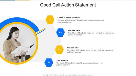 Good Call Action Statement In Powerpoint And Google Slides Cpb
