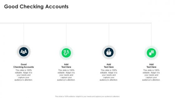 Good Checking Accounts In Powerpoint And Google Slides Cpb