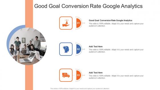 Good Goal Conversion Rate Google Analytics In Powerpoint And Google Slides Cpb