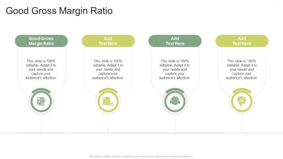 Good Gross Margin Ratio In Powerpoint And Google Slides Cpb
