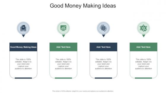 Good Money Making Ideas In Powerpoint And Google Slides Cpb