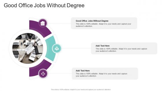 Good Office Jobs Without Degree In Powerpoint And Google Slides Cpb