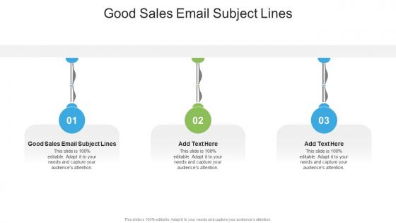 Good Sales Email Subject Lines In Powerpoint And Google Slides Cpb