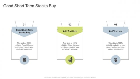 Good Short Term Stocks Buy In Powerpoint And Google Slides Cpb