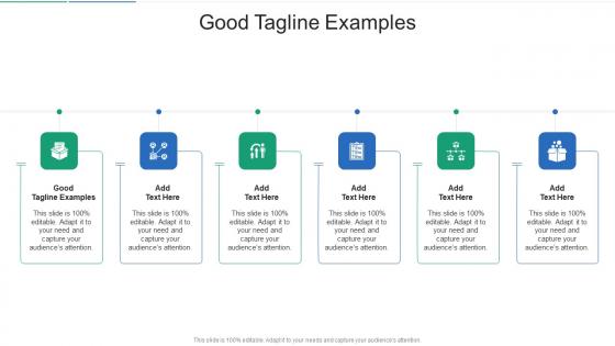 Good Tagline Examples In Powerpoint And Google Slides Cpb