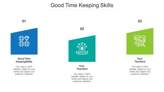 Good time keeping skills ppt powerpoint presentation inspiration guide cpb