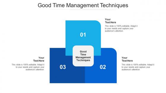 Good time management techniques ppt powerpoint presentation summary information cpb
