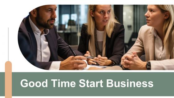 Good Time Start Business powerpoint presentation and google slides ICP