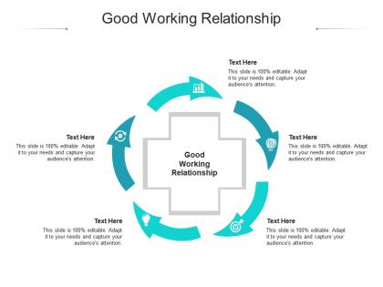 Good working relationship ppt powerpoint presentation icon files cpb