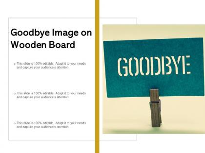 Goodbye image on wooden board